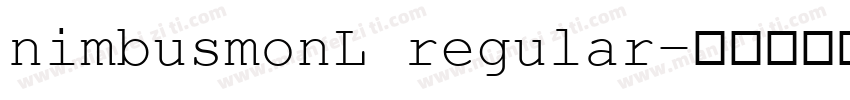 nimbusmonL regular字体转换